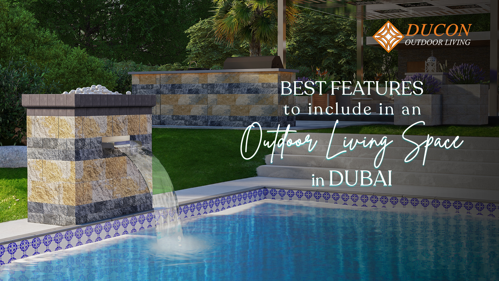 Best Features to Include in Your Outdoor Living Space in Dubai