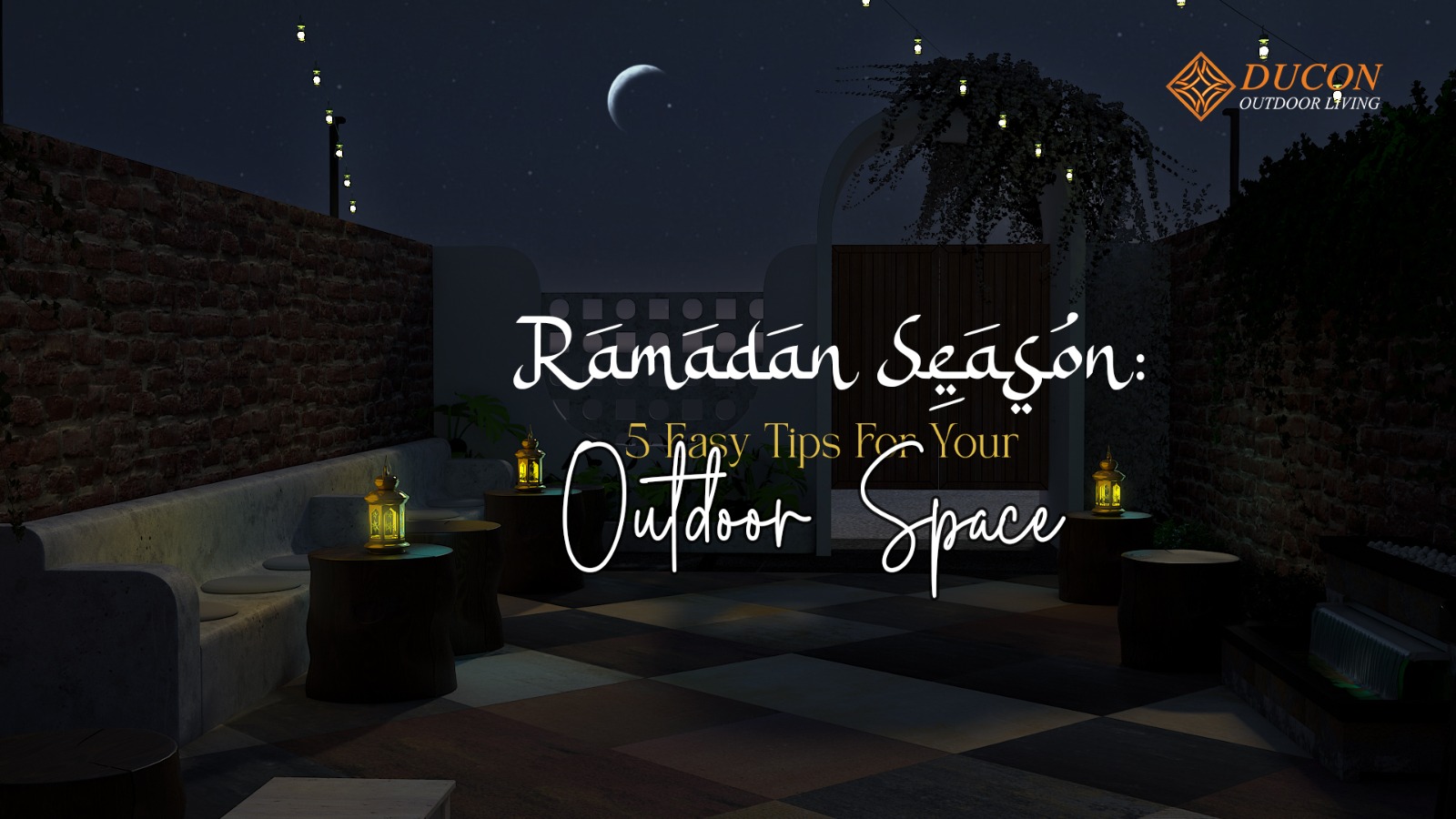 Is your home ready to welcome Ramadan?