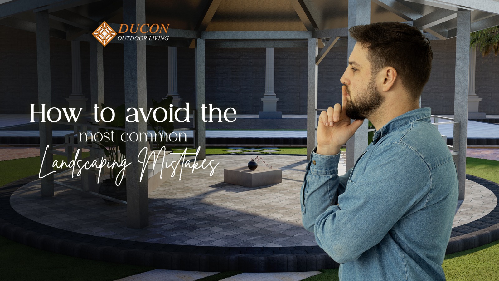 How to Avoid Most Common Landscape Design Mistakes